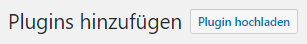 WordPress Plugins hochladen